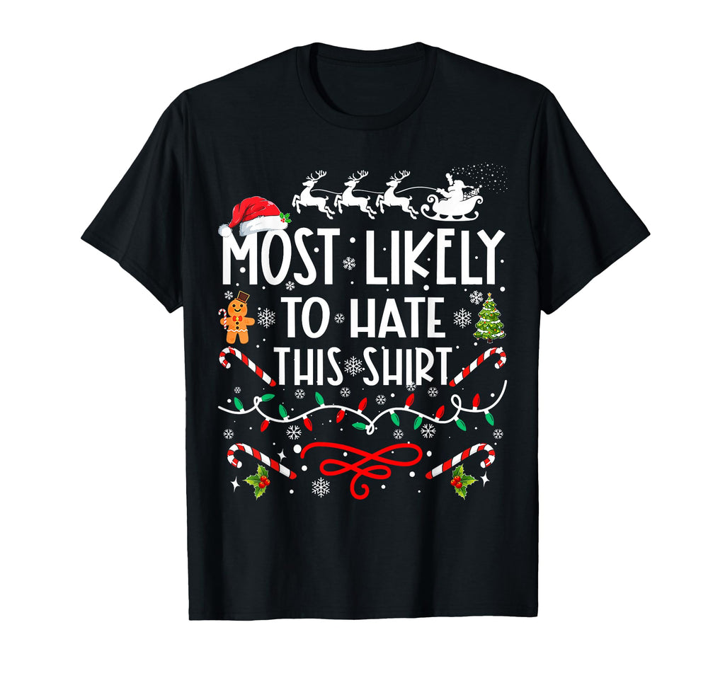 Most Likely To Hate This Family T-Shirt - Aesthetic Graphic Men Women - T-Shirt, Sweatshirt, Hoodie