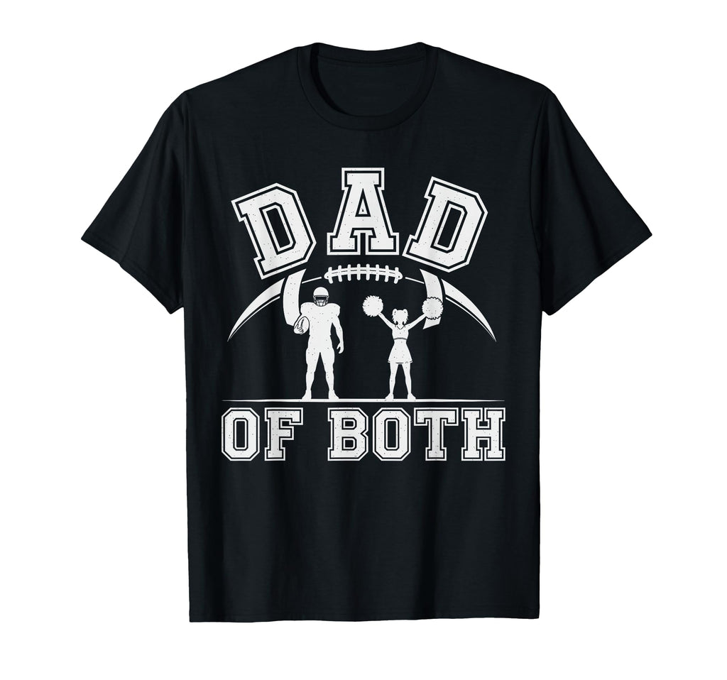 Football Cheer Dad Dad Both T-Shirt - Casual Everyday Wear Men Women - T-Shirt, Sweatshirt, Hoodie