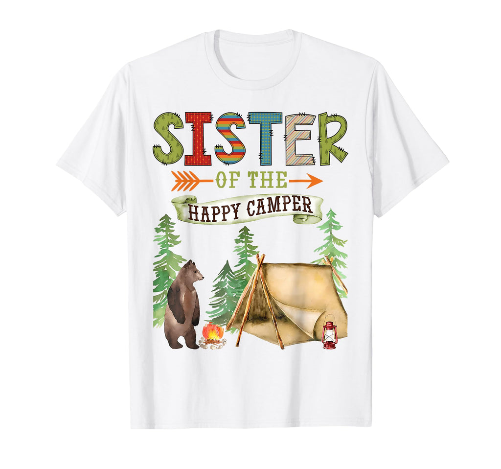 Sister Happy Camper First Birthday T-Shirt - Aesthetic Graphic Unisex - T-Shirt, Sweatshirt, Hoodie