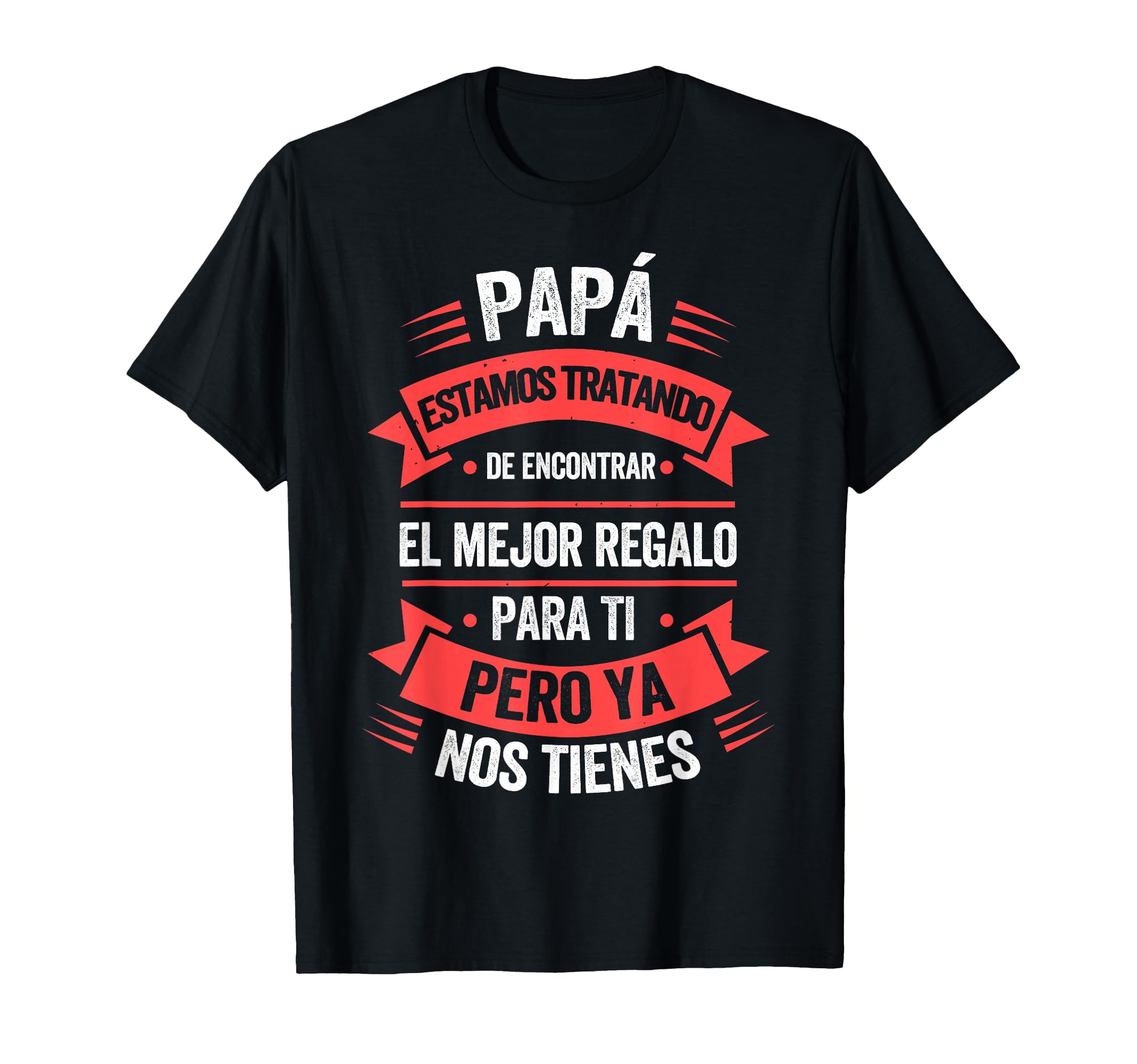 Funny Fathers Day Spanish Dad From T-Shirt - Aesthetic Graphic Unisex - T-Shirt, Sweatshirt, Hoodie