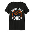 Mens Basketball Dad Basketball Player T-Shirt - Fun Novelty Design Unisex - T-Shirt, Sweatshirt, Hoodie