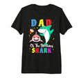 Dad Shark Birthday Family Matching T-Shirt - Trendy Graphic Unisex - T-Shirt, Sweatshirt, Hoodie