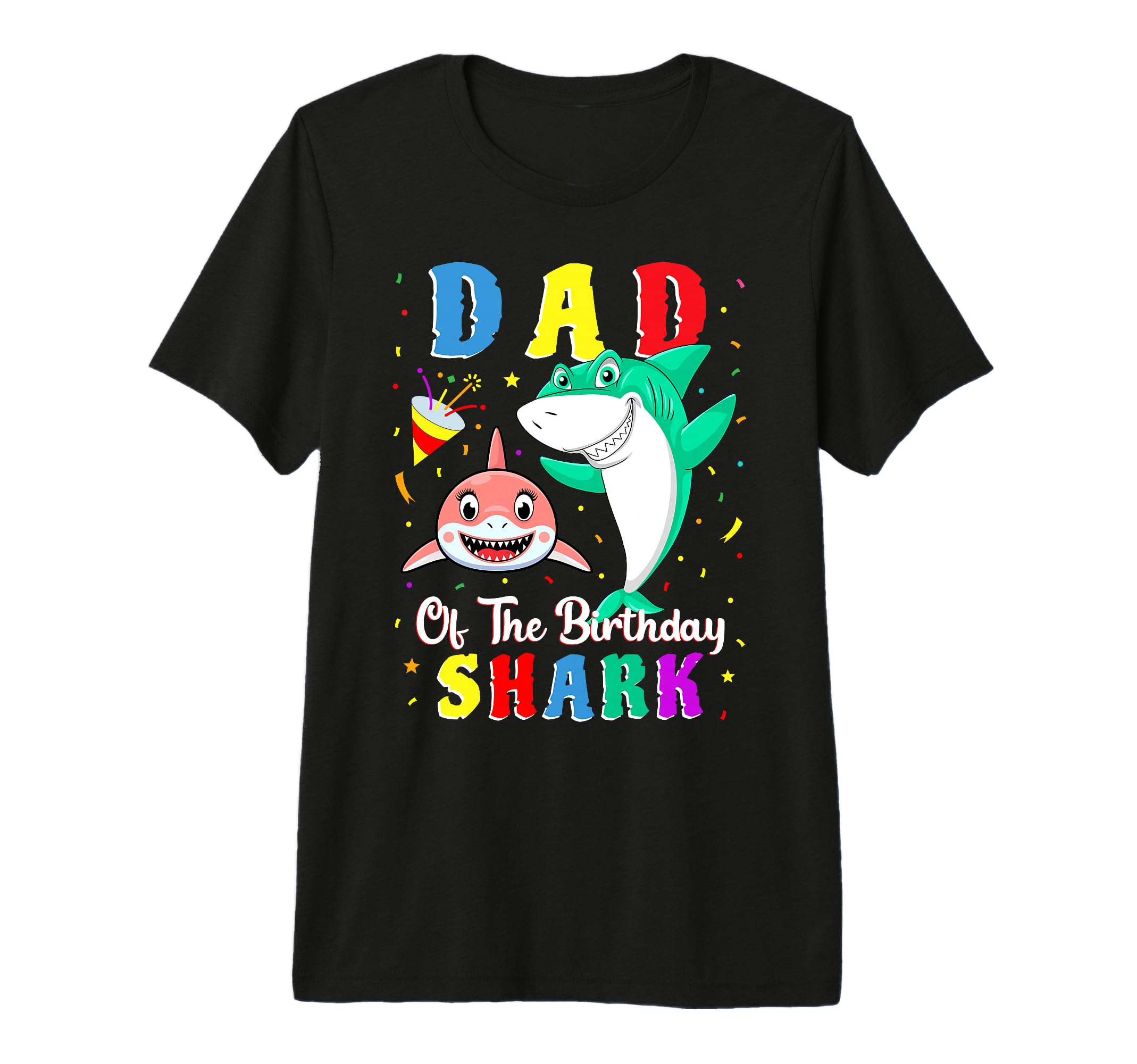 Dad Shark Birthday Family Matching T-Shirt - Trendy Graphic Unisex - T-Shirt, Sweatshirt, Hoodie