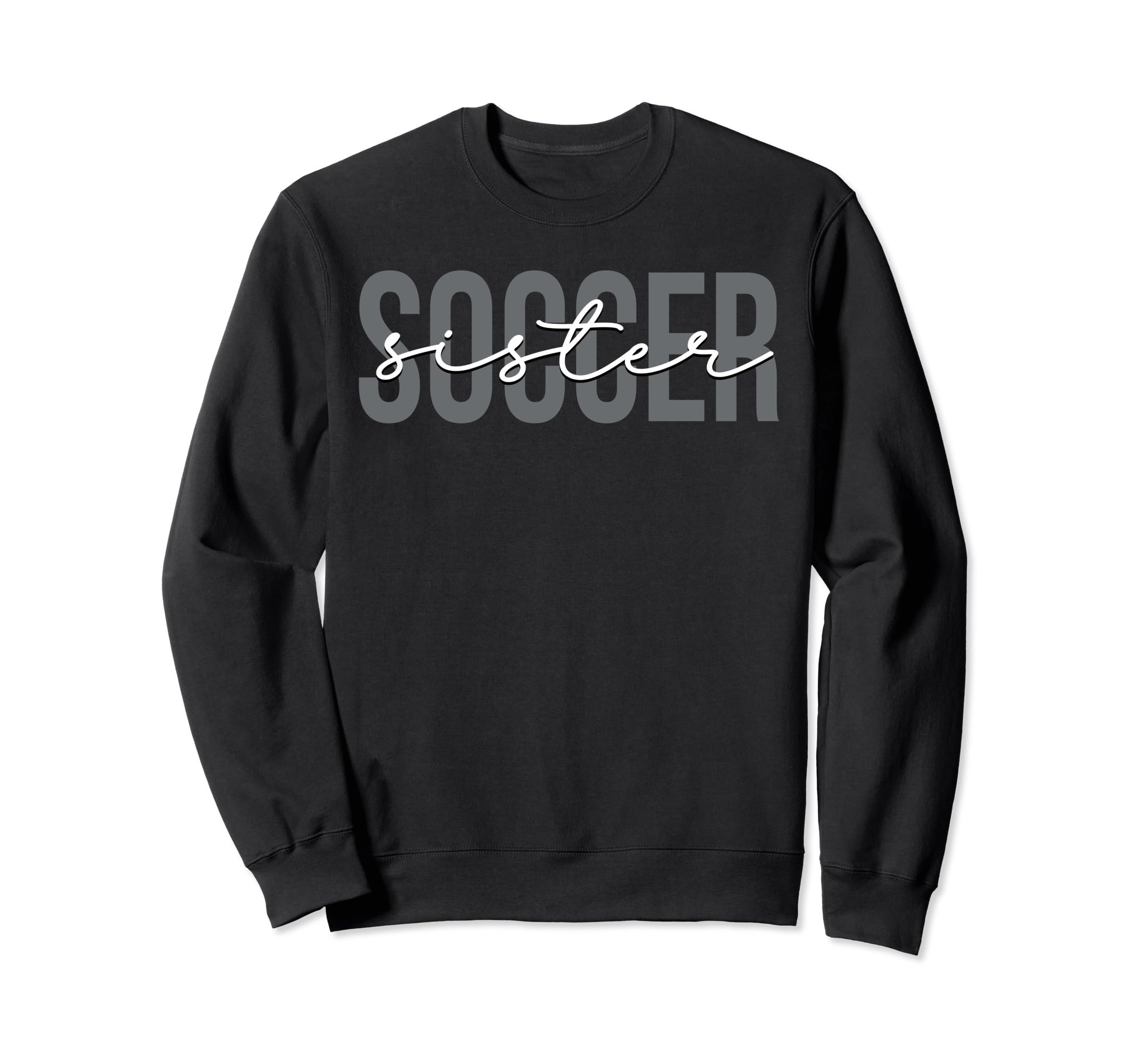 Soccer Sister Soccer Player Sport Gifts Hoodie - Custom Art Print Men Women - T-Shirt, Sweatshirt, Hoodie
