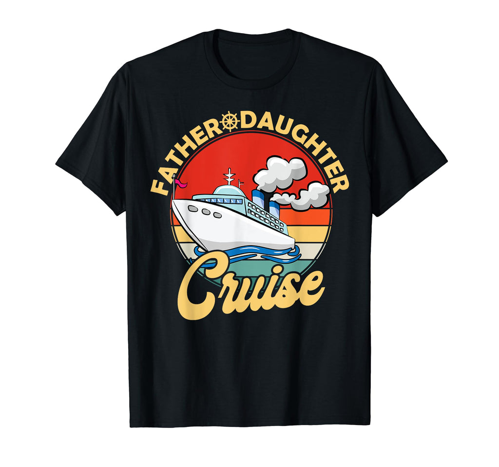 Cruise Father Daughter Trip 2024 T-Shirt - Aesthetic Graphic Men Women - T-Shirt, Sweatshirt, Hoodie