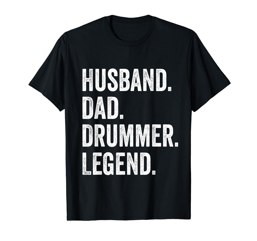 Husband Dad Drummer Legend Drum T-Shirt - Fun Novelty Design for Adults - T-Shirt, Sweatshirt, Hoodie
