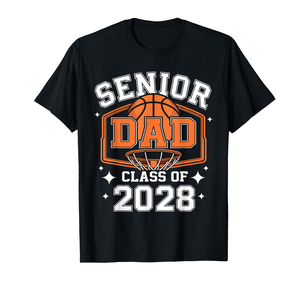 Senior Dad Class 2028 Basketball T-Shirt - Graphic Print for Adults - T-Shirt, Sweatshirt, Hoodie