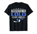 Promoted To Lolo Again Est 2025 T-Shirt - Fun Novelty Design Men Women - T-Shirt, Sweatshirt, Hoodie