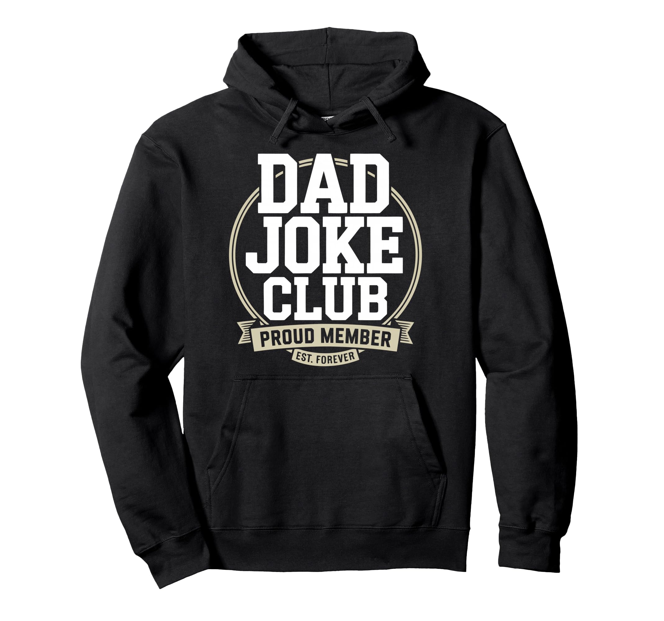 Funny Dad Father Family Hoodie - Unique Graphic for Adults - T-Shirt, Sweatshirt, Hoodie