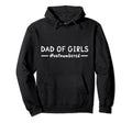 Fathers Day Dad Outnumbered Daddy Hoodie - Aesthetic Graphic Men Women - T-Shirt, Sweatshirt, Hoodie