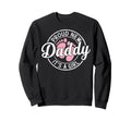New Dad Est 2026 Father 2026 Dad 2026 Sweatshirt - Unique Graphic Unisex - T-Shirt, Sweatshirt, Hoodie