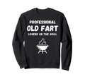 Legend Grill Grandpa Dad Sweatshirt - Casual Everyday Wear for Adults - T-Shirt, Sweatshirt, Hoodie