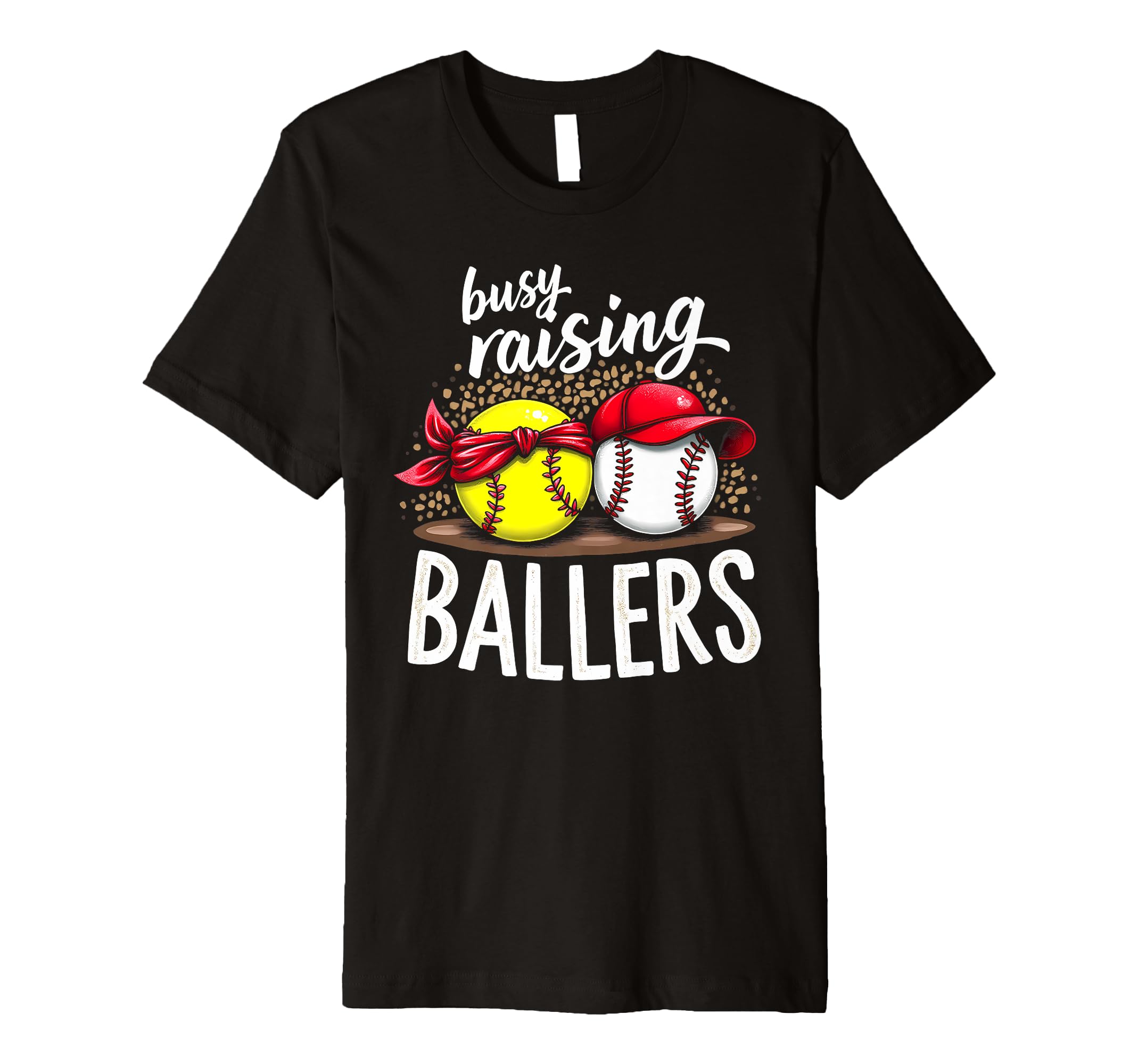 Happy Busy Raising Ballers Sports T-Shirt - Minimalist Print for Adults - T-Shirt, Sweatshirt, Hoodie