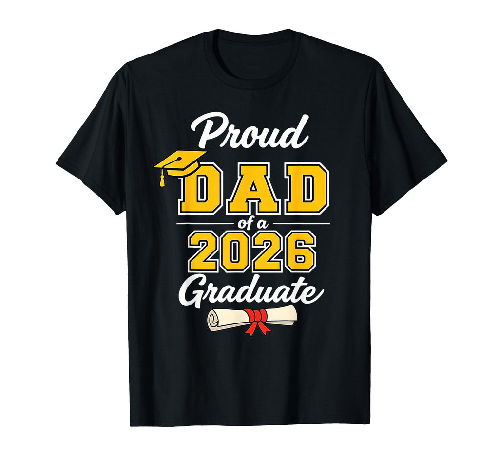 Senior Dad 2026 Graduation Proud Dad T-Shirt - Trendy Graphic Men Women - T-Shirt, Sweatshirt, Hoodie