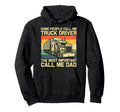 Truck Driver Art Dad Father Trucking Hoodie - Fun Novelty Design Unisex - T-Shirt, Sweatshirt, Hoodie