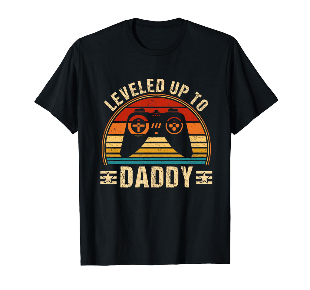 This Leveled Up To Daddy Fathers Day T-Shirt - Unique Graphic for Adults - T-Shirt, Sweatshirt, Hoodie