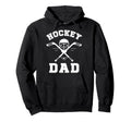 Ice Hockey Dad Winter Sports Hockey Lover Hoodie - Unique Graphic Unisex - T-Shirt, Sweatshirt, Hoodie