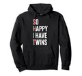 Twin Parents Mom Dad Gifts Fathers Day So Hoodie - Custom Art Print Unisex - T-Shirt, Sweatshirt, Hoodie