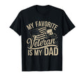 My Favorite Veteran Is My Dad Military T-Shirt - Aesthetic Graphic Unisex - T-Shirt, Sweatshirt, Hoodie