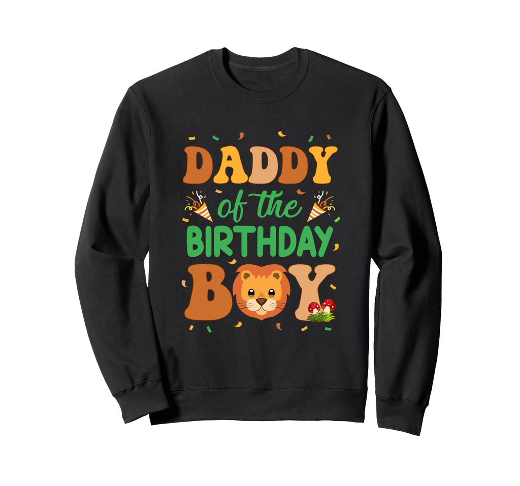 Daddy Birthday Lion Family Party Sweatshirt - Aesthetic Graphic Unisex - T-Shirt, Sweatshirt, Hoodie