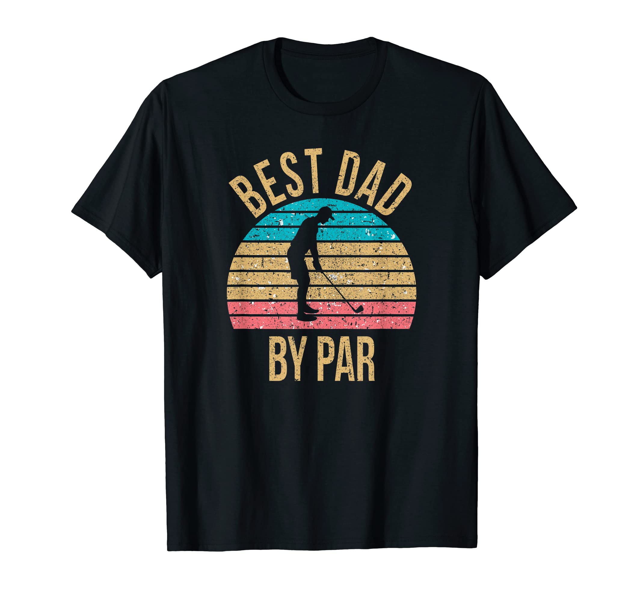 Best Dad Par Fathers Day Golf Dad Golfer T-Shirt - Custom Art Print Unisex - T-Shirt, Sweatshirt, Hoodie