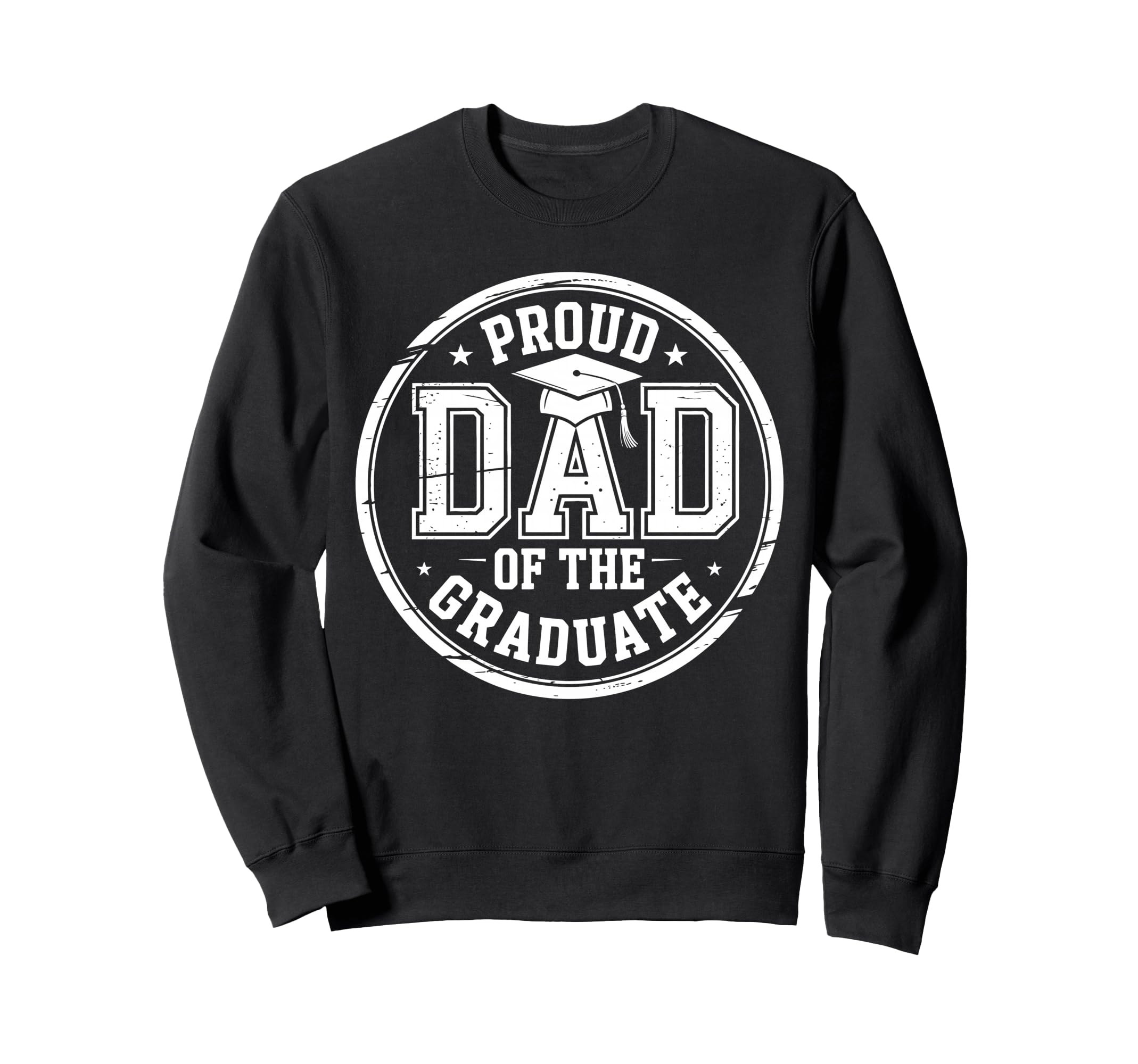 Proud Dad Graduate Senior Dad Sweatshirt - Custom Art Print Men Women - T-Shirt, Sweatshirt, Hoodie