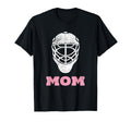 Hockey Mom Goalie Mask Gift T-Shirt - Unique Graphic Unisex - T-Shirt, Sweatshirt, Hoodie