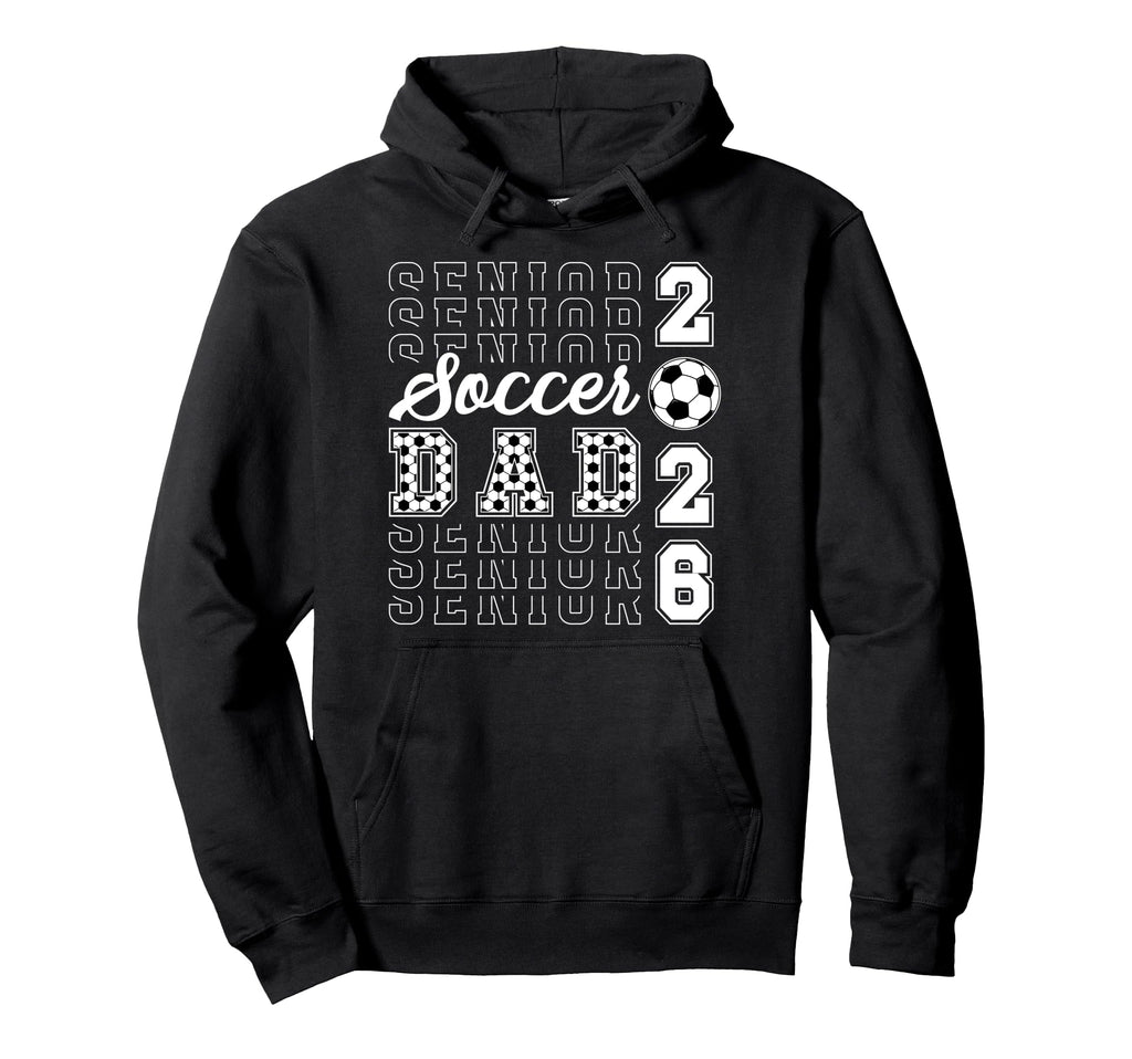 Soccer Senior Dad Soccer Player Senior Hoodie - Graphic Print for Adults - T-Shirt, Sweatshirt, Hoodie