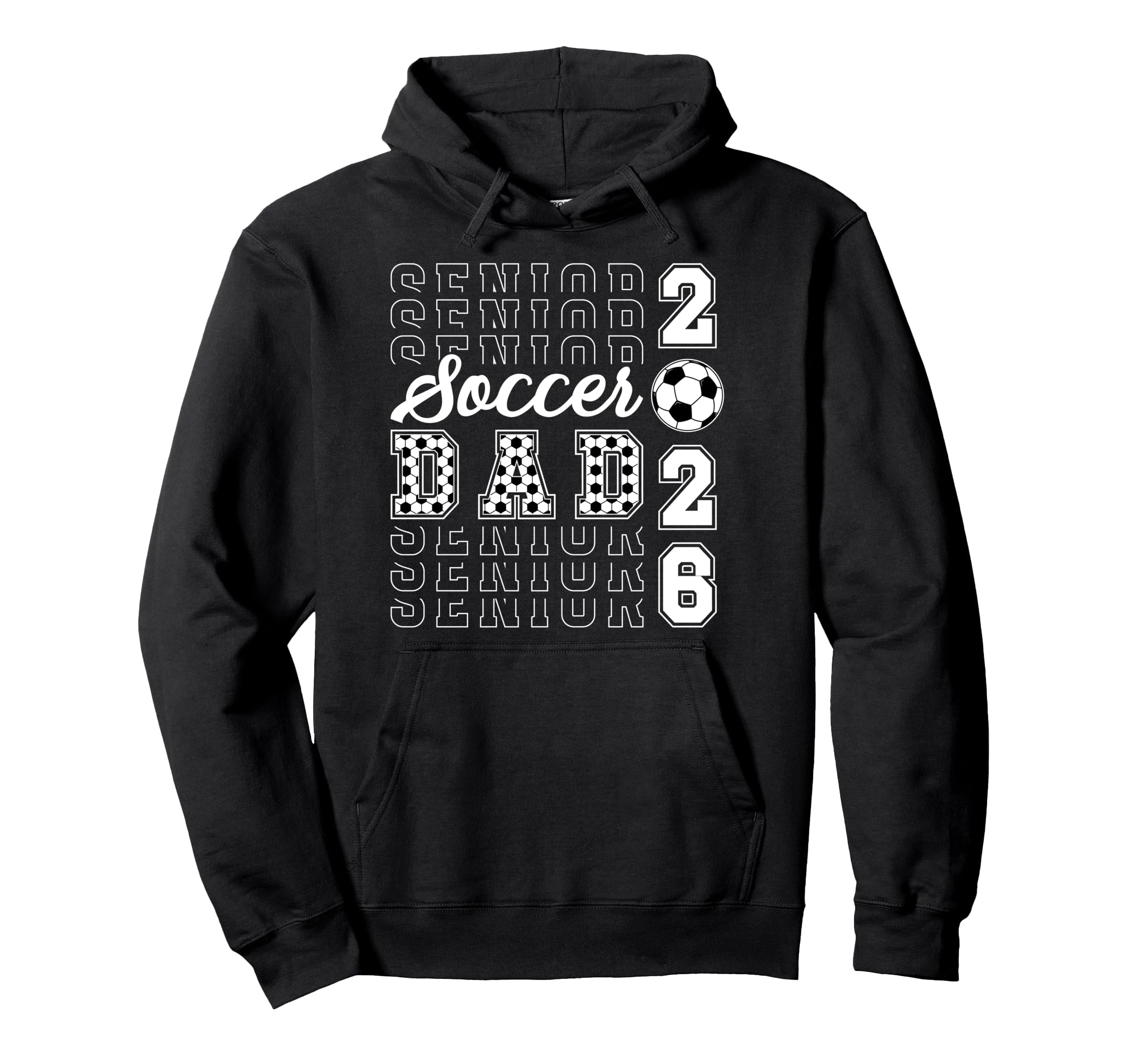 Soccer Senior Dad Soccer Player Senior Hoodie - Graphic Print for Adults - T-Shirt, Sweatshirt, Hoodie