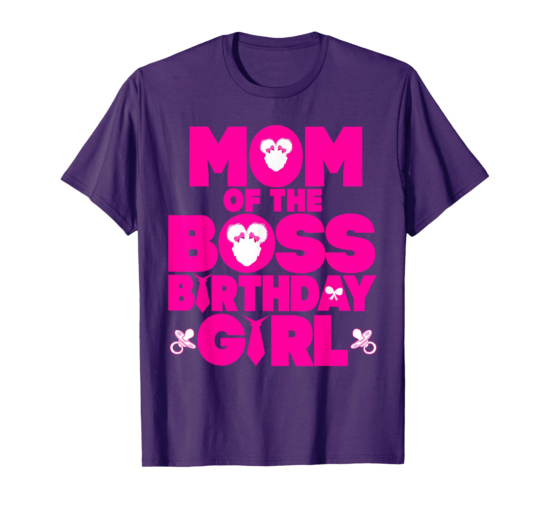 Mom Boss Birthday Decor Family T-Shirt - Fun Novelty Design Men Women - T-Shirt, Sweatshirt, Hoodie