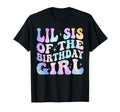Lil Sister Birthday Tie Dye Colorful T-Shirt - Aesthetic Graphic Men Women - T-Shirt, Sweatshirt, Hoodie