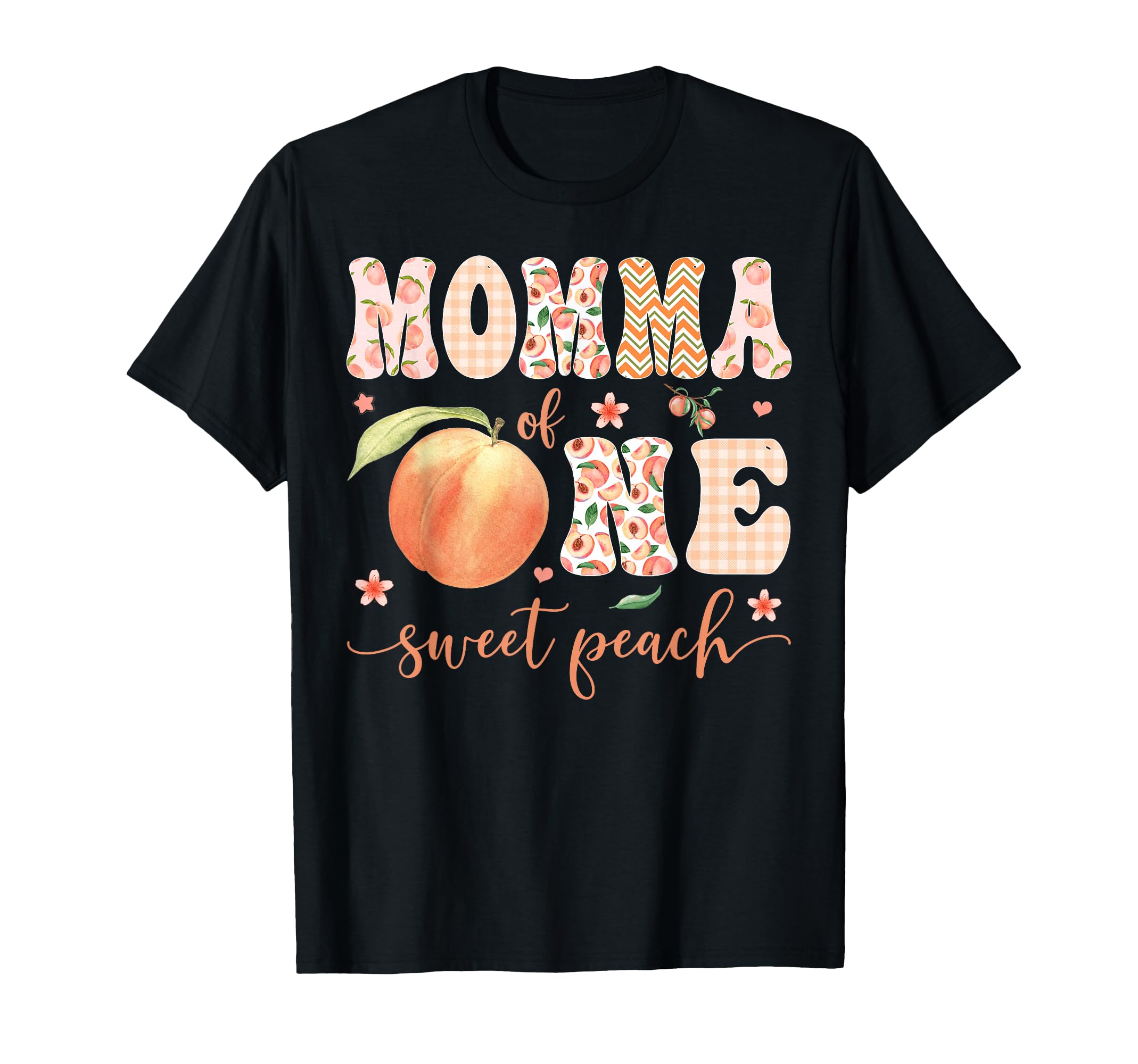 Momma One Sweet Peach 1St Birthday T-Shirt - Minimalist Print Men Women - T-Shirt, Sweatshirt, Hoodie
