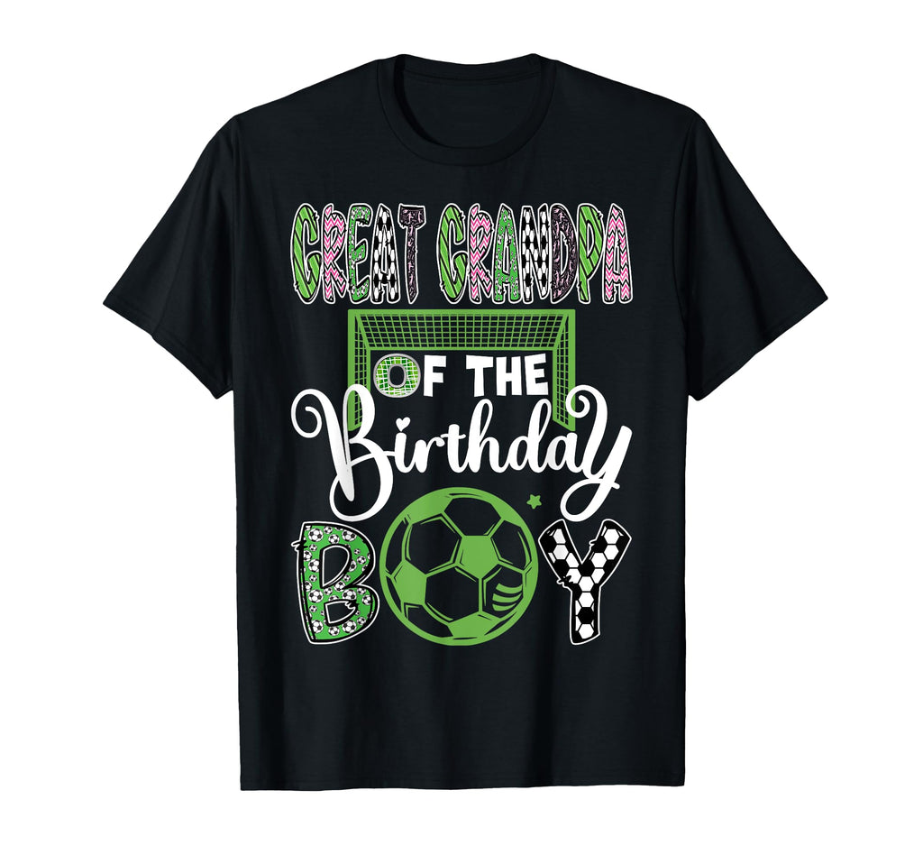 Great Grandpa Birthday Soccer Player T-Shirt - Custom Art Print for Adults - T-Shirt, Sweatshirt, Hoodie
