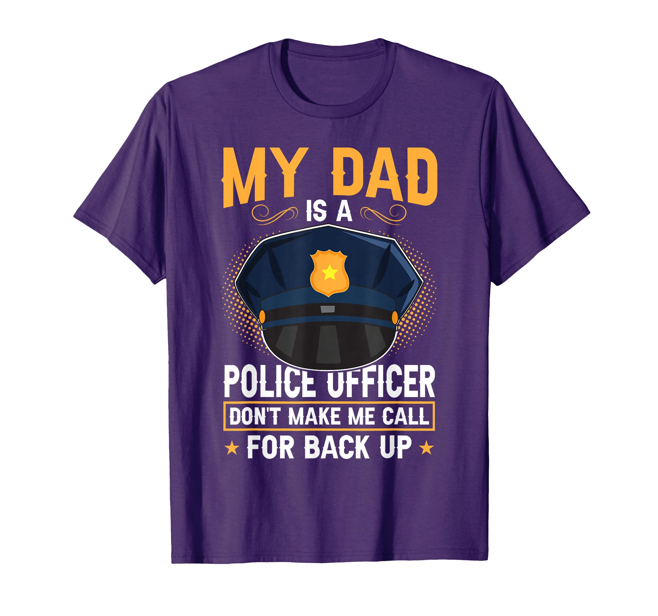 Police Officer Cop Law Enforcement T-Shirt - Casual Everyday Wear Unisex - T-Shirt, Sweatshirt, Hoodie