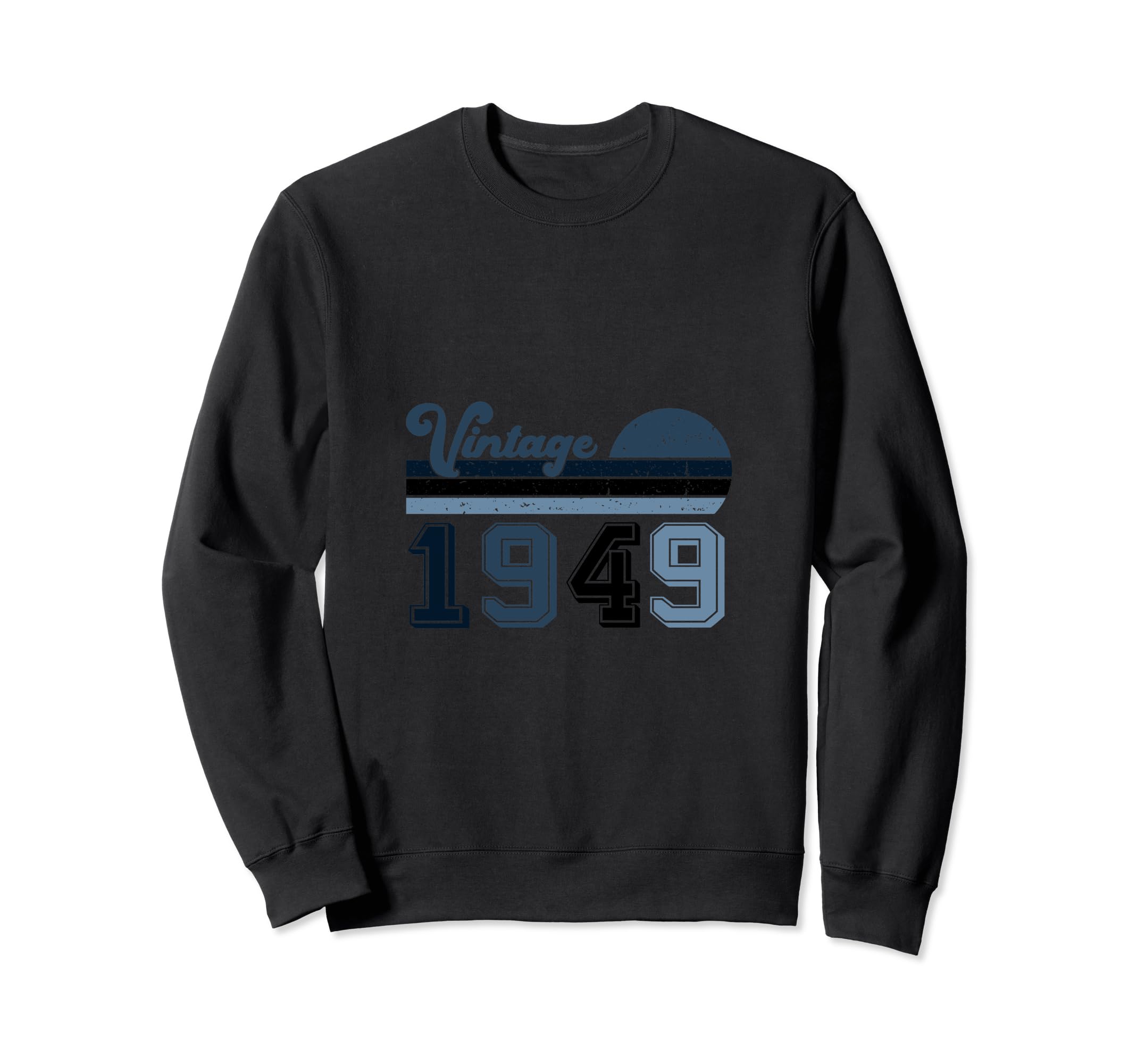 Year 1949 Gift Birthday Mom Dad Sweatshirt - Novelty Apparel Unisex - T-Shirt, Sweatshirt, Hoodie