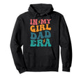 My Dad Era Funny Fathers Day Dad Hoodie - Fun Novelty Design Unisex - T-Shirt, Sweatshirt, Hoodie