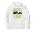 My Teacher Was Wrong Truck Driver Hoodie - Aesthetic Graphic for Adults - T-Shirt, Sweatshirt, Hoodie
