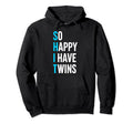 Twin Parents Mom Dad Gifts Fathers Hoodie - Fun Novelty Design for Adults - T-Shirt, Sweatshirt, Hoodie