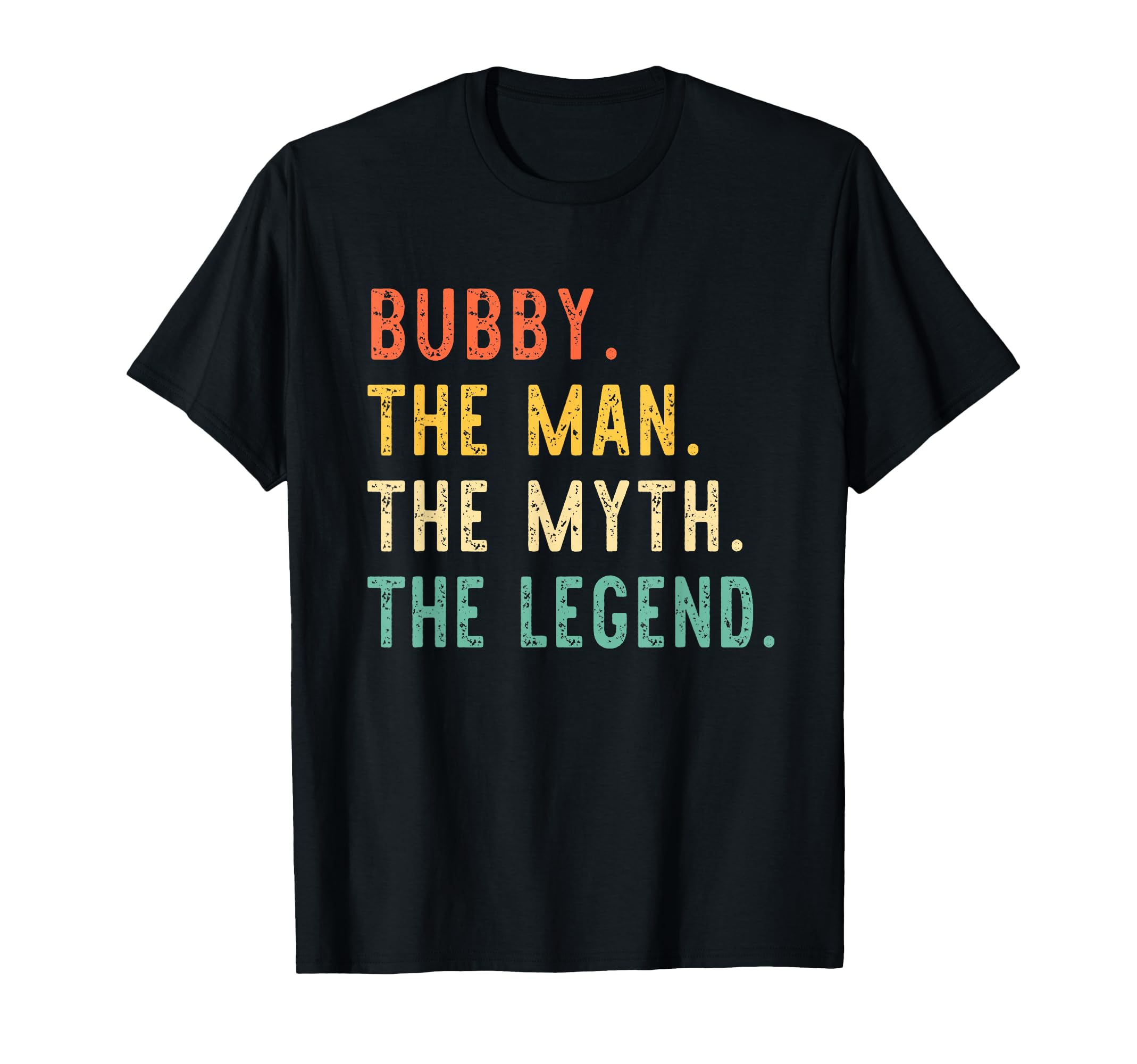 Bubby Myth Legend T-Shirt - Fun Novelty Design for Adults - T-Shirt, Sweatshirt, Hoodie
