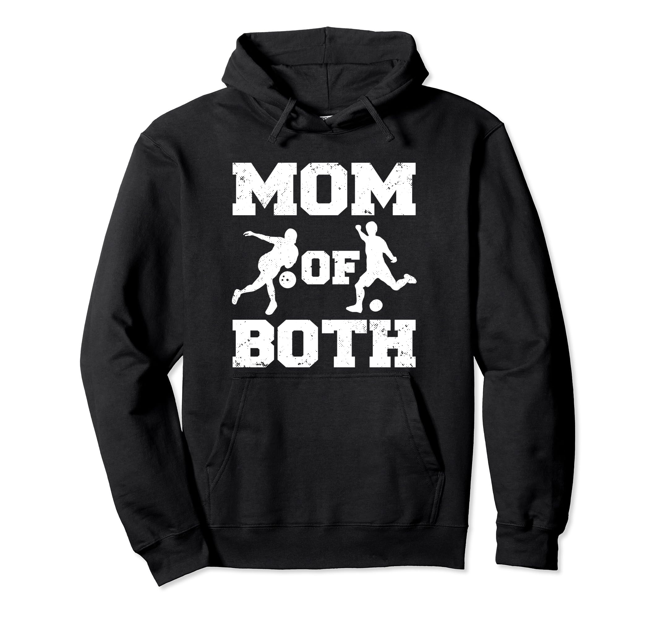 Mom Both Funny Soccer Bowling Mom Hoodie - Streetwear Style for Adults - T-Shirt, Sweatshirt, Hoodie