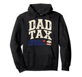 Dad Tax Definition Funny Fathers Day Hoodie - Aesthetic Graphic Men Women - T-Shirt, Sweatshirt, Hoodie
