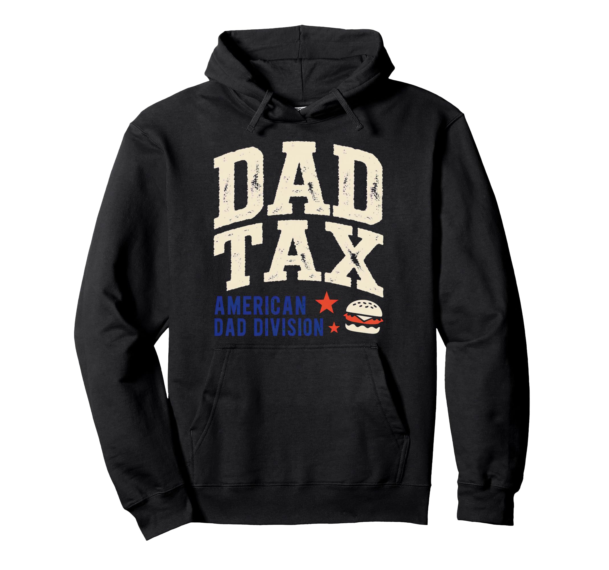 Dad Tax Definition Funny Fathers Day Hoodie - Aesthetic Graphic Men Women - T-Shirt, Sweatshirt, Hoodie