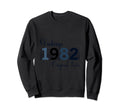 Year 1982 Gift Birthday Mom Dad Sweatshirt - Aesthetic Graphic Unisex - T-Shirt, Sweatshirt, Hoodie