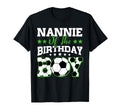 Nannie Birthday Soccer Family Matching T-Shirt - Streetwear Style Men Women - T-Shirt, Sweatshirt, Hoodie