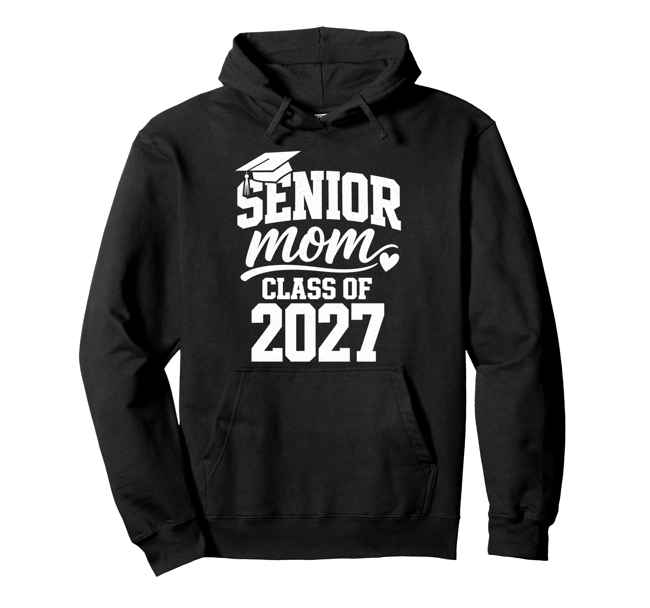 Senior Mom Graduation School Class Hoodie - Casual Everyday Wear Unisex - T-Shirt, Sweatshirt, Hoodie