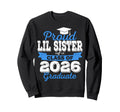 Super Proud Little Sister 2026 Sweatshirt - Streetwear Style for Adults - T-Shirt, Sweatshirt, Hoodie