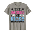 She Dances He Kicks Mom Both Dance T-Shirt - Streetwear Style for Adults - T-Shirt, Sweatshirt, Hoodie