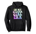 My Soccer Era Sports Tie Dye Groovy Hoodie - Novelty Apparel Men Women - T-Shirt, Sweatshirt, Hoodie