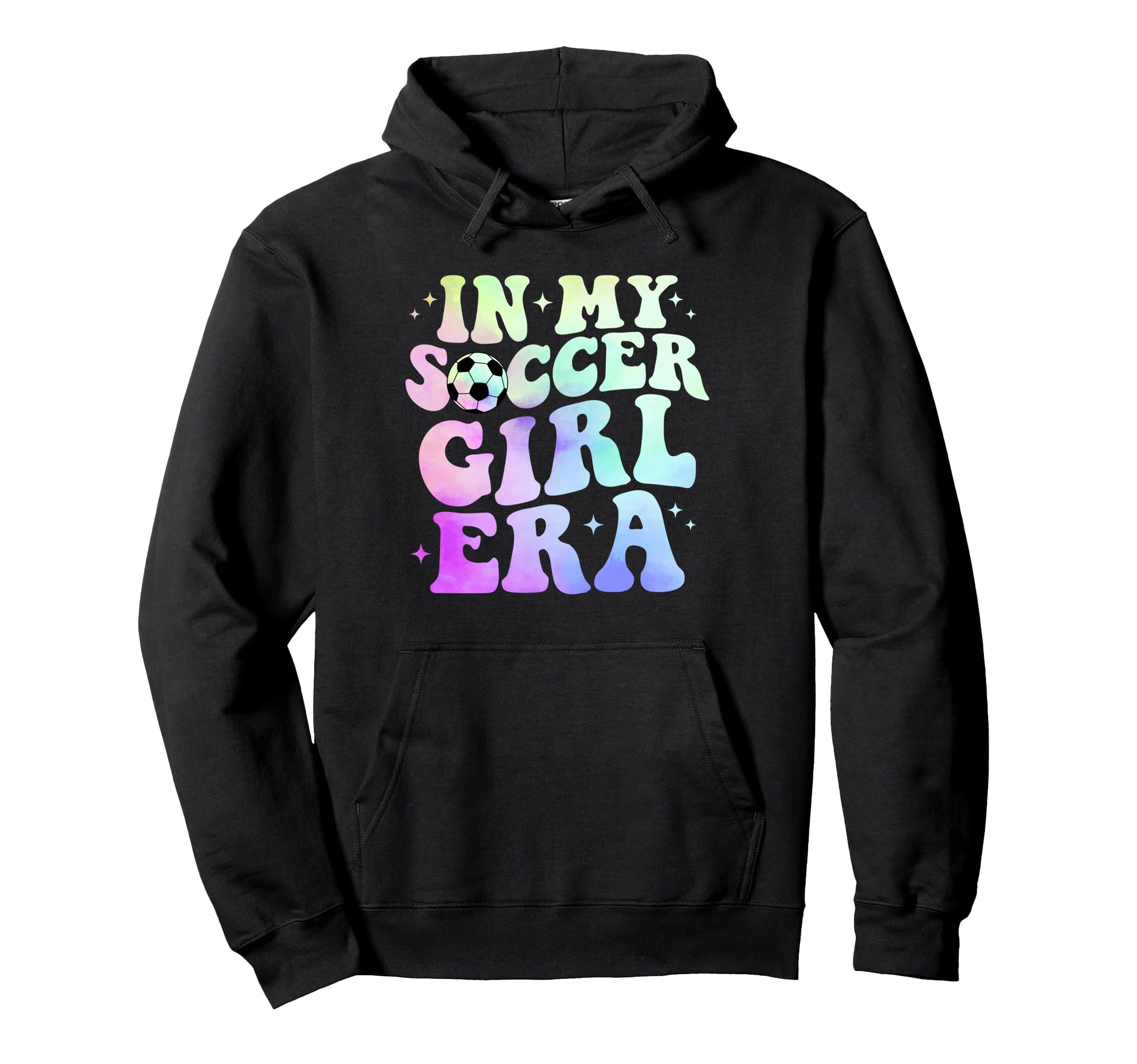 My Soccer Era Sports Tie Dye Groovy Hoodie - Novelty Apparel Men Women - T-Shirt, Sweatshirt, Hoodie