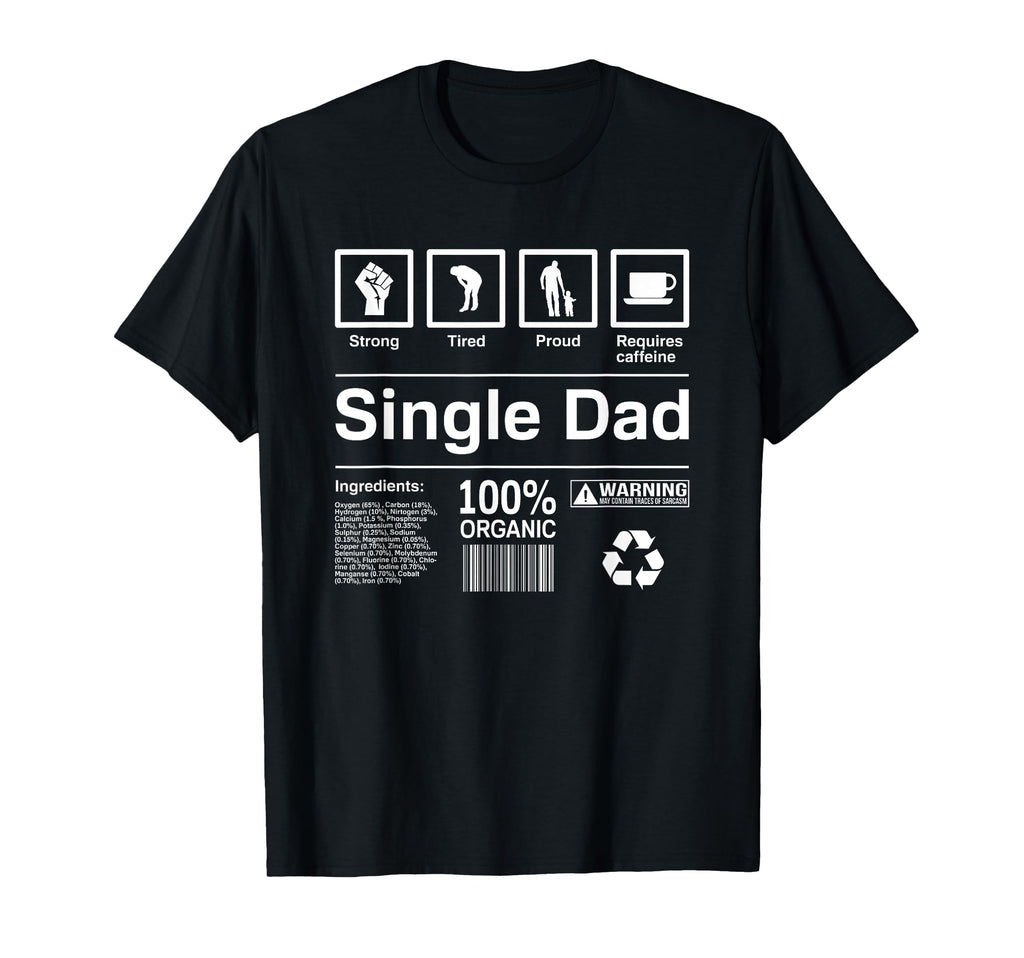 Single Dad Contents Gift T-Shirt - Unique Graphic Men Women - T-Shirt, Sweatshirt, Hoodie